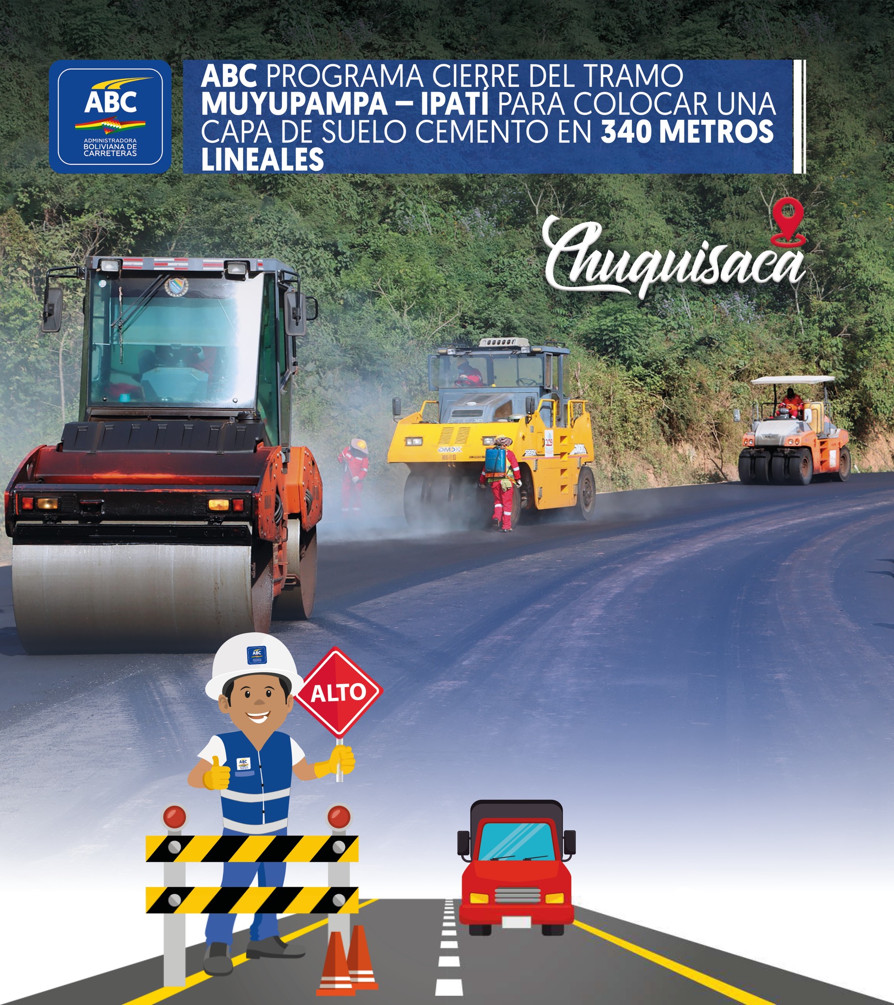 ABC Chuquisaca programa cierre temporal del tramo Muyupampa – Ipatí para cementado de lugares críticos de la carretera