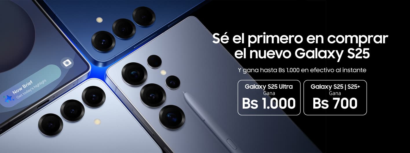 Samsung premia a los primeros en adquirir el Galaxy S25 con hasta Bs 1.000